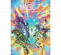 Magic 7 – Tome 10 – Le Commencement – Dupuis