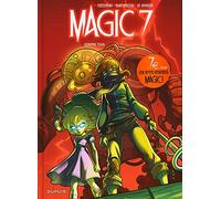 Magic 7 – Tome 2 : Contre tous – Opé jeunesse 7¤ – Dupuis