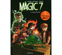Magic 7 Tome 3 - Le Retour De La Bête