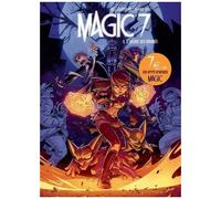 Magic 7 – Tome 6 – Le Village des Damnés – Dupuis