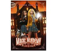 Magic Academy - Tome 5 - Le Sort Des Démons