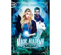 Magic Academy - Tome 8 : Les ombres de l'académie