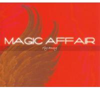 Magic Affair - Fly Away (la Serenissima)