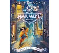 Magic Agents – À Dublin, les fées sont déchaînées ! – Une agente magique à sa première mission