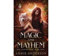 Magic and Mayhem