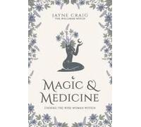 Magic And Medicine