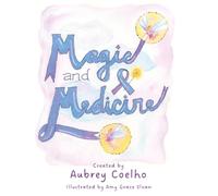 Magic and Medicine