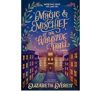 Magic and Mischief at the Wayside Hotel - Elizabeth Everett - ACE - ebook (ePub) - Livre