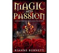 Magic and Passion