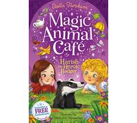 Magic Animal Cafe: Harish the Heroic Badger