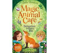 Magic Animal Cafe: Sebastian the Fancy Fox