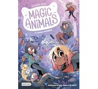 Magic Animals 9. La Ciudad Prohibida