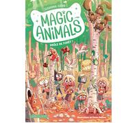 Collectif – Magic Animals Tome 3 : Drôle de forêt ! – Broché