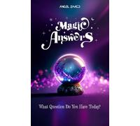 Magic Answers: Your Direct Access to Universal Wisdom