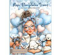 Magic Blue Valentine Dreams Cute Romantic Ephemera Collection Book :: 120+ Illustrated Valentine Day Elements for Junk Journals, Collage, Scrapbooking & Paper Crafts