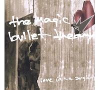Magic Bullet Theory, the - Love AKA Sugar [Import]
