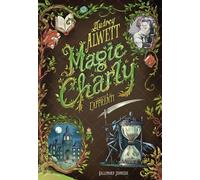 Audrey Alwett – Magic Charly Tome 1 : L'apprenti – Gallimard