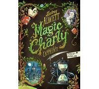 Magic Charly L'apprenti - Audrey Alwett - Gallimard jeunesse - Poche - Roman junior