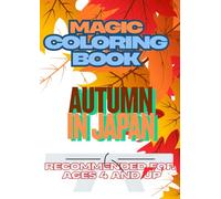 MAGIC COLORING: autumn in Japan