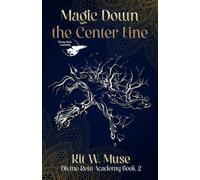 Magic Down The Center Line