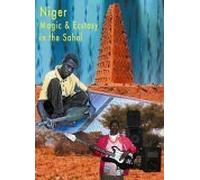 Magic & Ecstasy in The Sahel