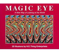 Magic Eye: A New Way of Looking at the World (Volume 1)