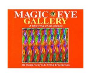Magic Eye Gallery A Showing of 88 Images by Cheri Smith Thing Enterprises (Auteur)