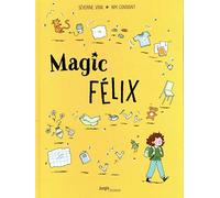 Magic Félix - tome 1 Apprenti magicien (1)