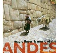 Magic Flutes and Music from The Andes