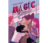 Magic Friends - Tome 1