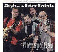 Magic & His Retro-Rockets - Retropolitan [Import]