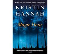 Magic Hour Hannah, Kristin (Auteur)