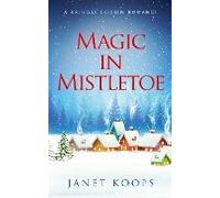Magic In Mistletoe