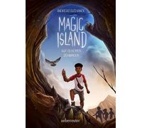 Magic Island - Auf geheimen Schwingen: Actionreiches Abenteuer über Seelentiere, Magie und Freundschaft (Magic Island, Bd. 3) - Andreas Suchanek - Ueberreuter Verlag - ebook (ePub) - Livre