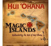 Magic Islands, Rediscovering The Best of Hui Ohana