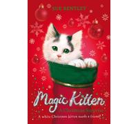 Magic Kitten: A Christmas Surprise