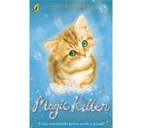 Magic Kitten: A Summer Spell (Paperback) Sue Bentley, (Auteur)