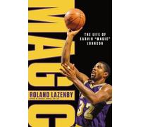 Magic : La vie d'Earvin "Magic" Johnson