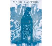 Magic Lantern - Joan Aleshire - Four Way Books - ebook (ePub) - Livre