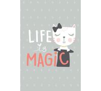 Magic Life Planner 2021: Magic Life Planner 2021 Cat Weekly Monthly Planner 2021 For Girls - 6x9 Weekly And Monthly Planner 2021 -14 Months From November 2020- December 2021 For Girl, Teens, Girlfrie