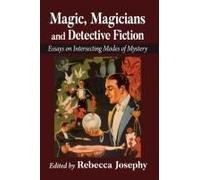 Magic, Magicians And Detective Fiction