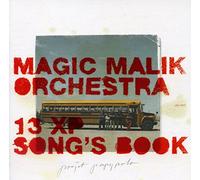 Magic Malik Orchestra - 13 xp song's book