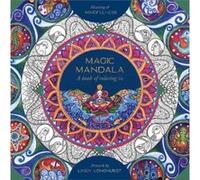 Magic Mandala by Lindy Lindy Longhurst Longhurst Lindy Lindy Longhurst Longhurst (Auteur)