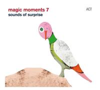 A.C.T. – Magic Moments 7 : Sounds of Surprise