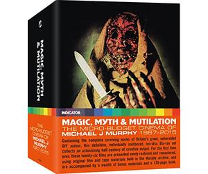 Magic, Myth & Mutilation: The Micro-Budget Cinema of Michael J. Murphy 1967-2015 [Blu-Ray]