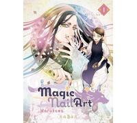 Magic Nail Art - Tome 01