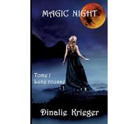 Magic night: Lune rousse