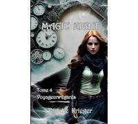 Magic night: Voyageurs égarés