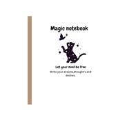 Magic notebook: Let your mind be free