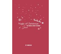 Magic of Christmas: The magical advent calendar journal